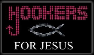 hookers for Jesus